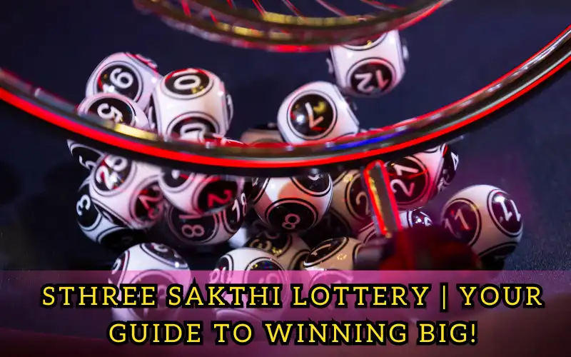 sthree sakthi lottery